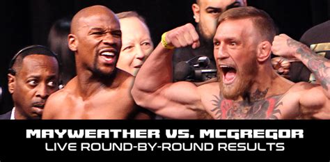 Mayweather vs. McGregor live results .